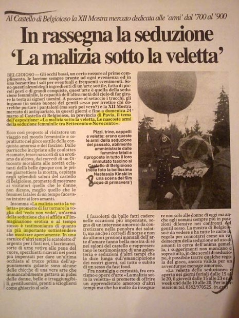 Castello di Belgioioso - anno 1996- La malizia sotto la veletta