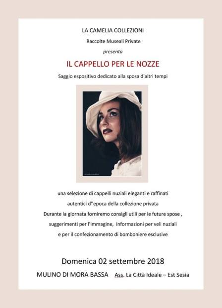il cappello per le nozze - museo leonardo mora bassa - settembre 2018